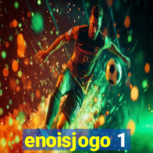 enoisjogo 1